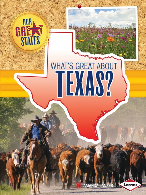 Title details for What's Great about Texas? by Amanda Lanser - Available